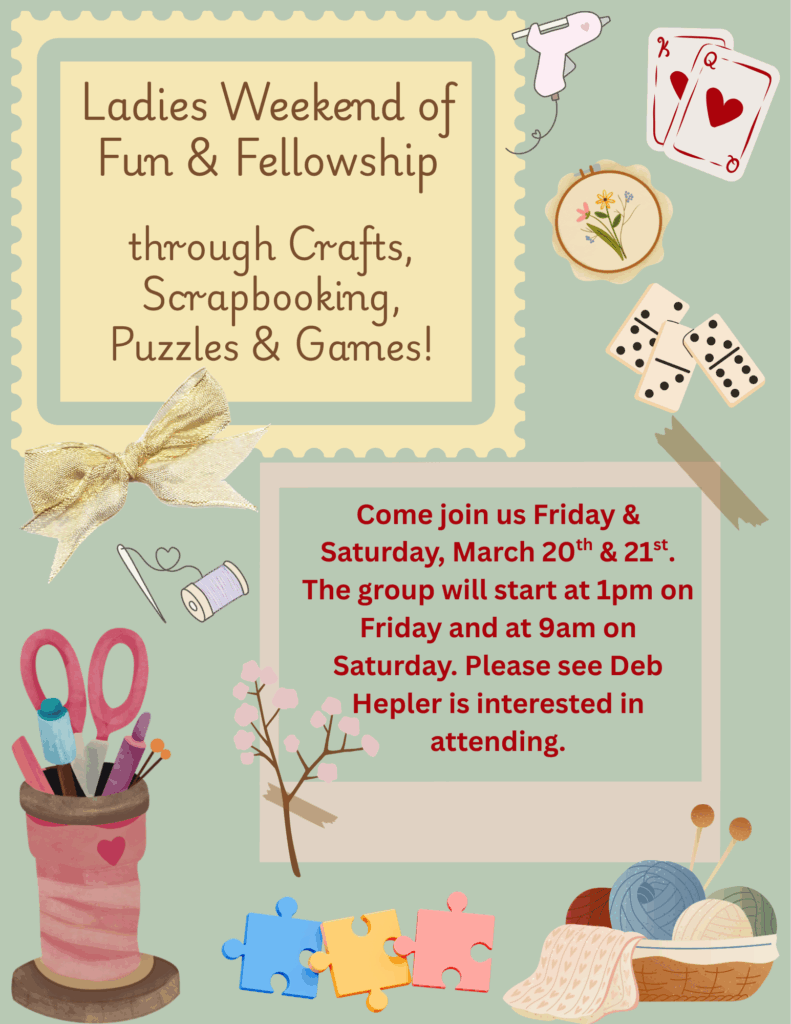 Ladies Weekend of Fun & Fellowship through Crafts, Scrapbooking, Puzzles & Games3